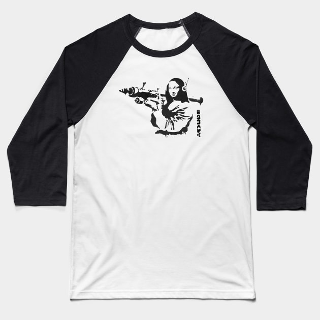 BANKSY Mona Lisa Bazooka Baseball T-Shirt by inkstyl